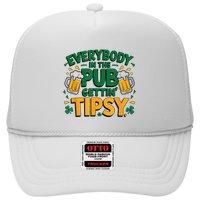 Everybody In The Pub Getting Tipsy Irish St Patricks Day Trucker Hat