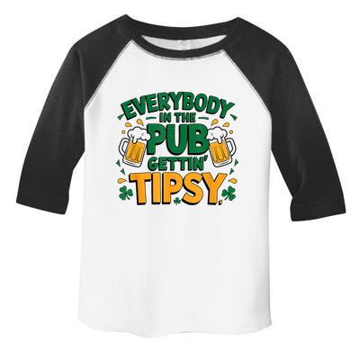 Everybody In The Pub Getting Tipsy Irish St Patricks Day Toddler Fine Jersey T-Shirt