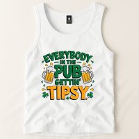 Everybody In The Pub Getting Tipsy Irish St Patricks Day Tank Top