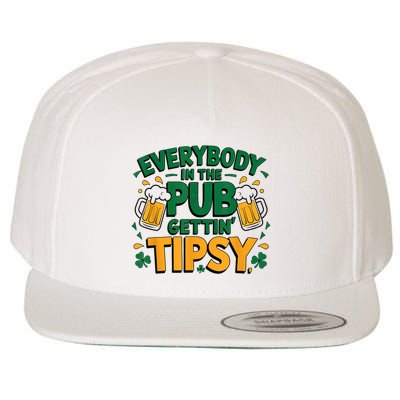 Everybody In The Pub Getting Tipsy Irish St Patricks Day Wool Snapback Cap