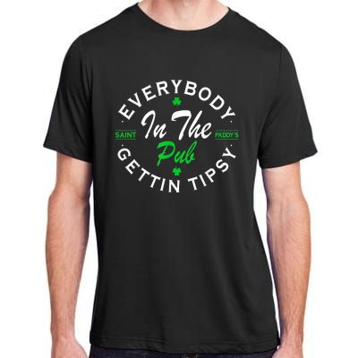 Everybody In The Pub Getting Tipsy St Patricks Day Shamrock Adult ChromaSoft Performance T-Shirt