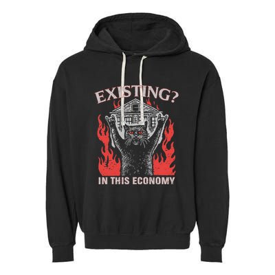 Existing In This Economy Funny Cat Meme Humor Joke Sarcastic .Png Garment-Dyed Fleece Hoodie