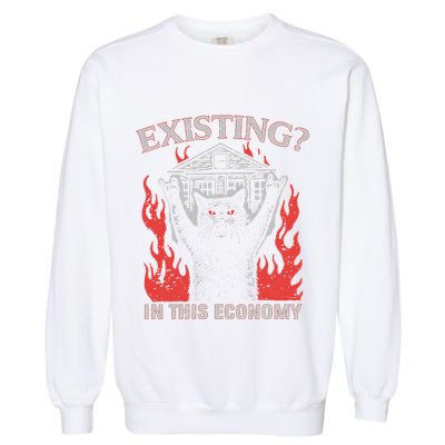 Existing In This Economy Funny Cat Meme Humor Joke Sarcastic .Png Garment-Dyed Sweatshirt