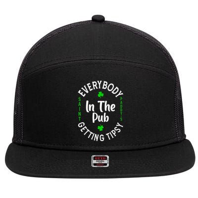 Everybody In The Pub Getting Tipsy St Patricks Day Shamrock 7 Panel Mesh Trucker Snapback Hat