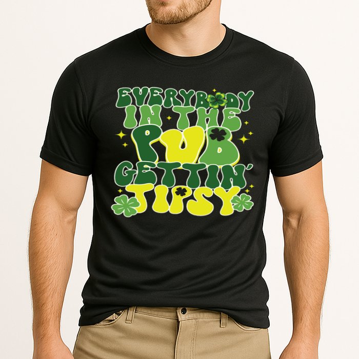 Everybody In The Pub Getting Tipsy Funny St Pattys Day Performance Shirt