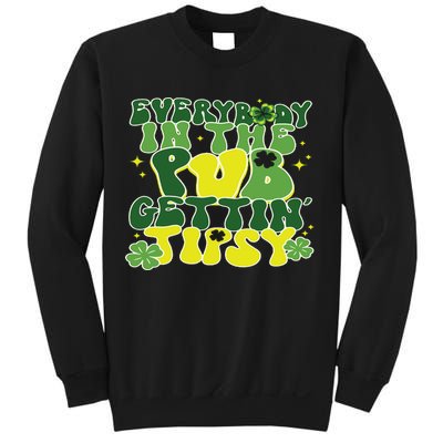 Everybody In The Pub Getting Tipsy Funny St Pattys Day Sweatshirt