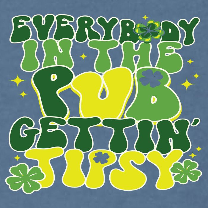 Everybody In The Pub Getting Tipsy Funny St Pattys Day Garment-Dyed Sweatshirt