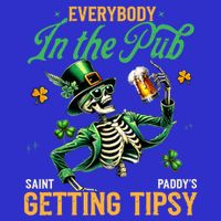 Everybody In The Pub Getting Tipsy Button