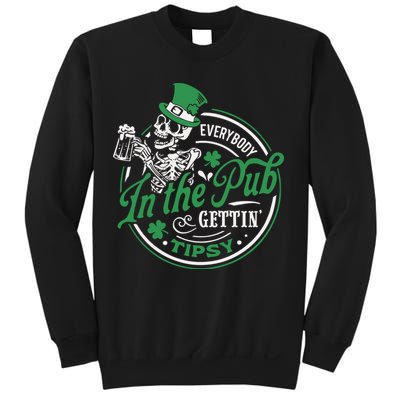 Everybody In The Pub Gettin Tipsy Shenanigans Drinking Sweatshirt