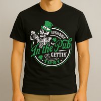 Everybody In The Pub Gettin Tipsy Shenanigans Drinking T-Shirt