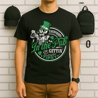 Everybody In The Pub Gettin Tipsy Shenanigans Drinking T-Shirt