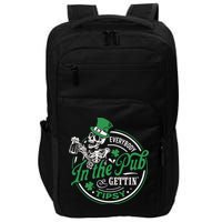 Everybody In The Pub Gettin Tipsy Shenanigans Drinking Impact Tech Backpack
