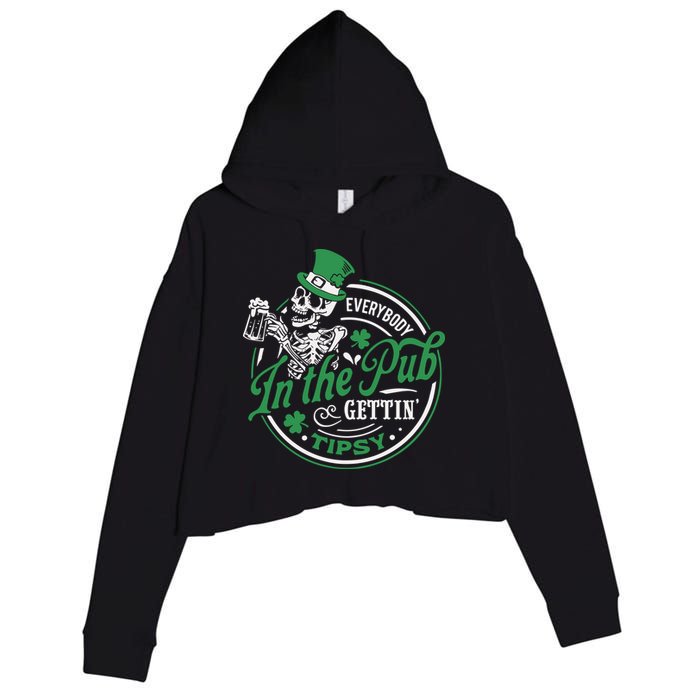 Everybody In The Pub Gettin Tipsy Shenanigans Drinking Crop Fleece Hoodie