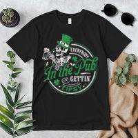 Everybody In The Pub Gettin Tipsy Shenanigans Drinking Premium T-Shirt
