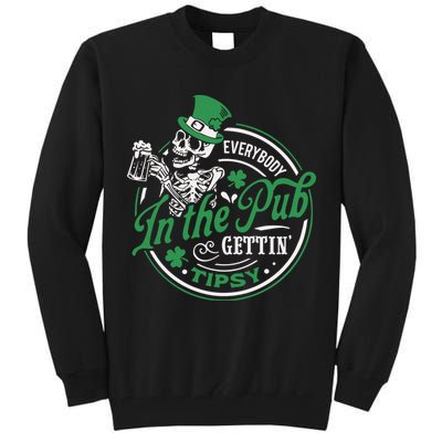 Everybody In The Pub Gettin Tipsy Shenanigans Drinking Tall Sweatshirt
