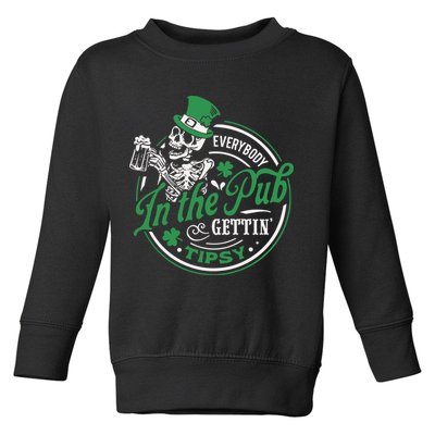 Everybody In The Pub Gettin Tipsy Shenanigans Drinking Toddler Sweatshirt