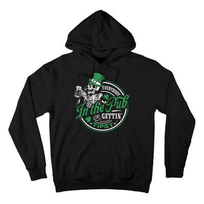 Everybody In The Pub Gettin Tipsy Shenanigans Drinking Tall Hoodie