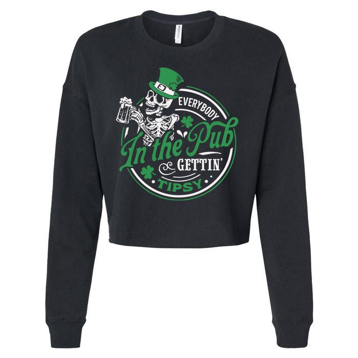 Everybody In The Pub Gettin Tipsy Shenanigans Drinking Cropped Pullover Crew