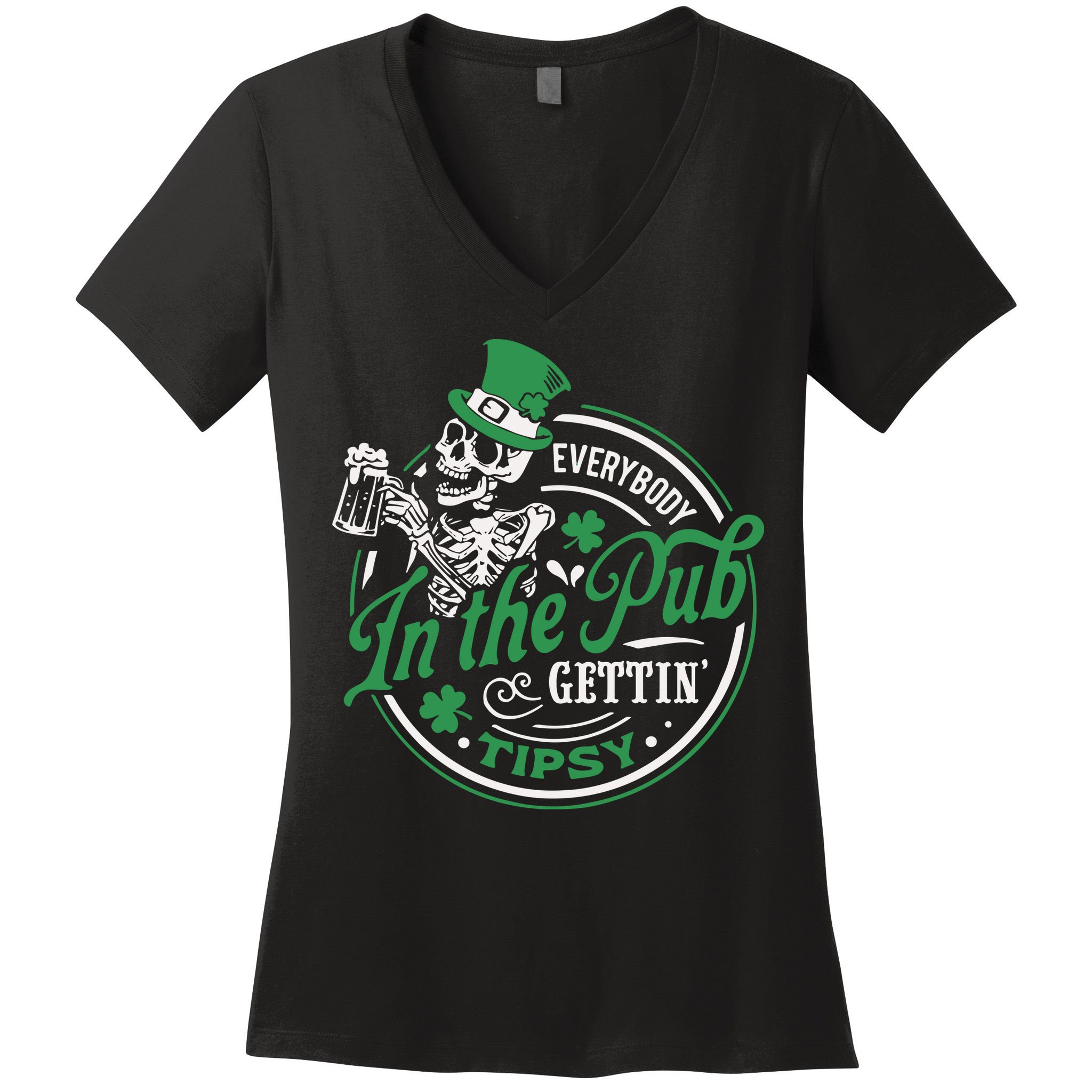 Everybody In The Pub Gettin Tipsy Shenanigans Drinking Women's V-Neck T-Shirt