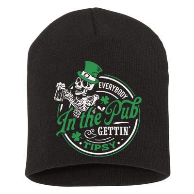 Everybody In The Pub Gettin Tipsy Shenanigans Drinking Short Acrylic Beanie