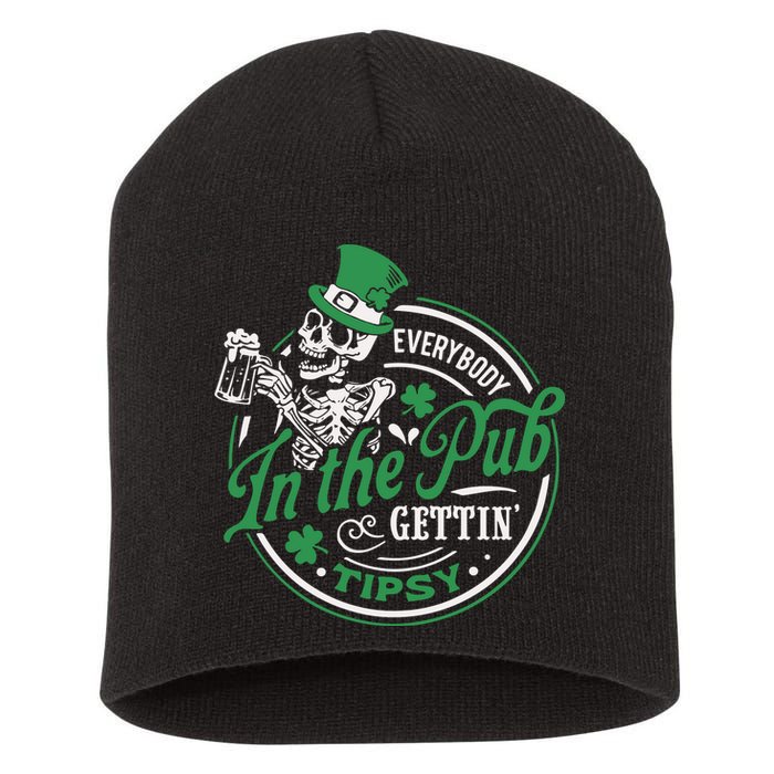 Everybody In The Pub Gettin Tipsy Shenanigans Drinking Short Acrylic Beanie