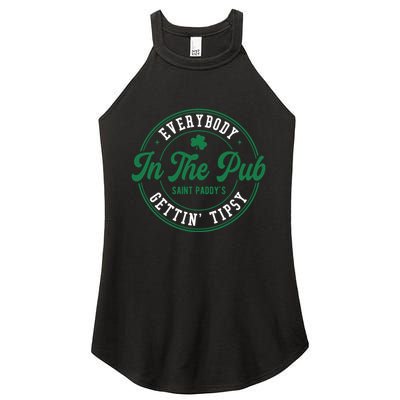 Everybody In The Pub Gettin Tipsy Women's Perfect Tri Rocker Tank