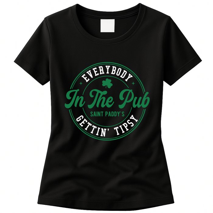 Everybody In The Pub Gettin Tipsy Womens T-Shirt