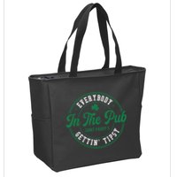Everybody In The Pub Gettin Tipsy Zip Tote Bag