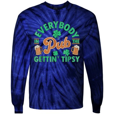 Everybody In The Pub Getting Tipsy Funny St Patrick's Day Tie-Dye Long Sleeve Shirt