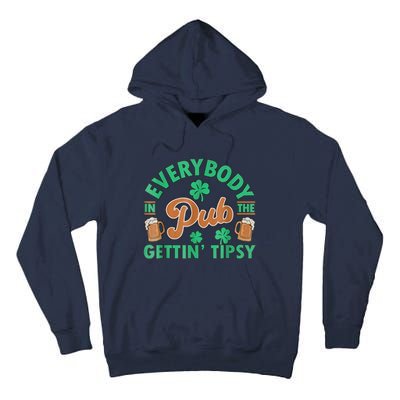 Everybody In The Pub Getting Tipsy Funny St Patrick's Day Tall Hoodie