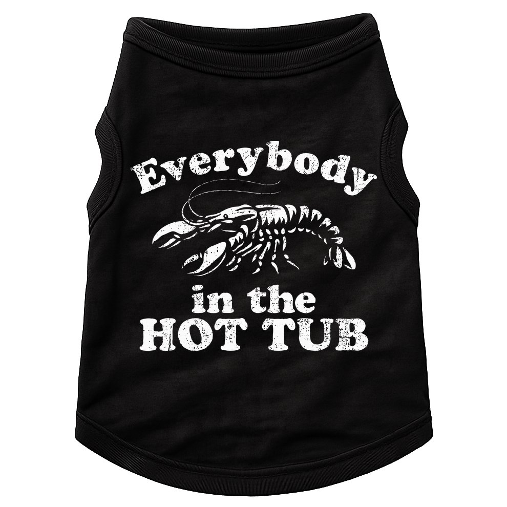 Everybody In The Hot Tub Doggie Tank