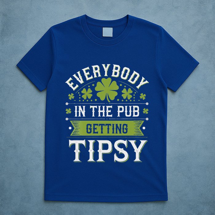 Everybody In The Pub Getting Tipsy T-Shirt