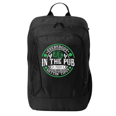 Everybody In The Pub Getting Tipsy St Patricks Day Drinking City Backpack