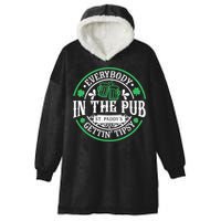Everybody In The Pub Getting Tipsy St Patricks Day Drinking Hooded Wearable Blanket