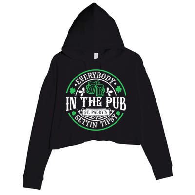 Everybody In The Pub Getting Tipsy St Patricks Day Drinking Crop Fleece Hoodie