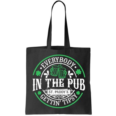 Everybody In The Pub Getting Tipsy St Patricks Day Drinking Bag