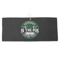 Everybody In The Pub Getting Tipsy St Patricks Day Drinking Large Microfiber Waffle Golf Towel