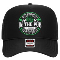Everybody In The Pub Getting Tipsy St Patricks Day Drinking Trucker Hat