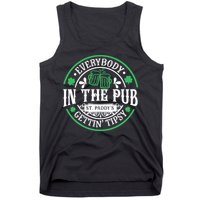 Everybody In The Pub Getting Tipsy St Patricks Day Drinking Tank Top