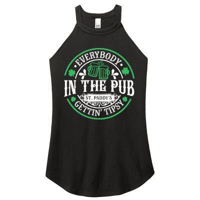 Everybody In The Pub Getting Tipsy St Patricks Day Drinking Women's Perfect Tri Rocker Tank
