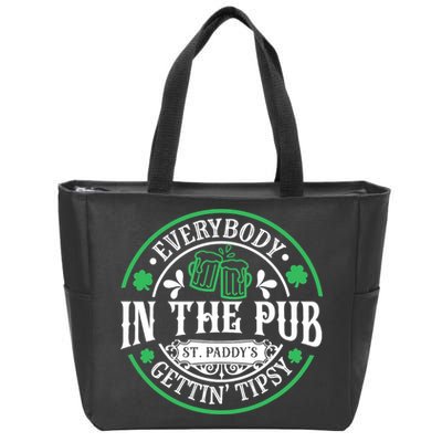 Everybody In The Pub Getting Tipsy St Patricks Day Drinking Zip Tote Bag
