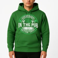 Everybody In The Pub Getting Tipsy St Patricks Day Drinking Hoodie