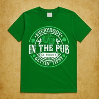 Everybody In The Pub Getting Tipsy St Patricks Day Drinking T-Shirt