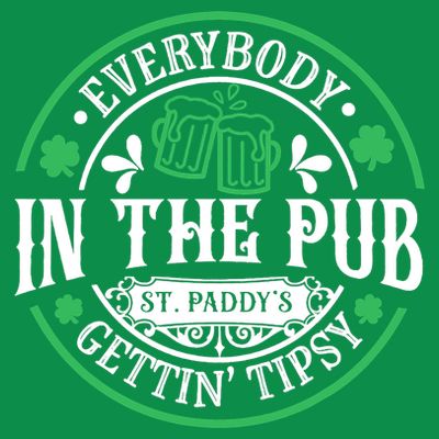 Everybody In The Pub Getting Tipsy St Patricks Day Drinking T-Shirt