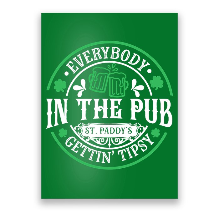 Everybody In The Pub Getting Tipsy St Patricks Day Drinking Poster