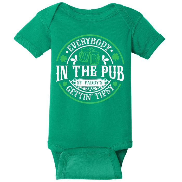 Everybody In The Pub Getting Tipsy St Patricks Day Drinking Baby Bodysuit