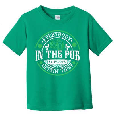 Everybody In The Pub Getting Tipsy St Patricks Day Drinking Toddler T-Shirt