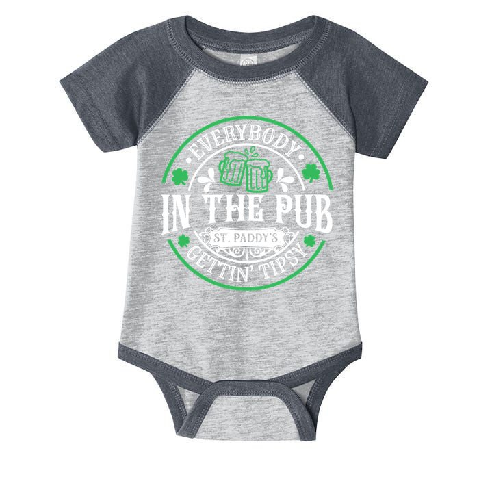 Everybody In The Pub Getting Tipsy St Patricks Day Drinking Infant Baby Jersey Bodysuit