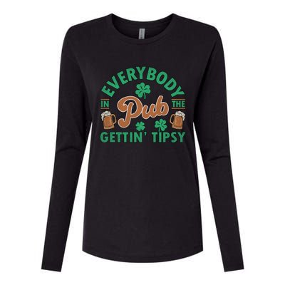 Everybody In The Pub Getting Tipsy Funny St Patrick's Day Womens Cotton Relaxed Long Sleeve T-Shirt