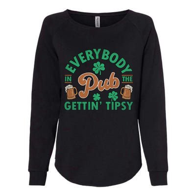 Everybody In The Pub Getting Tipsy Funny St Patrick's Day Womens California Wash Sweatshirt